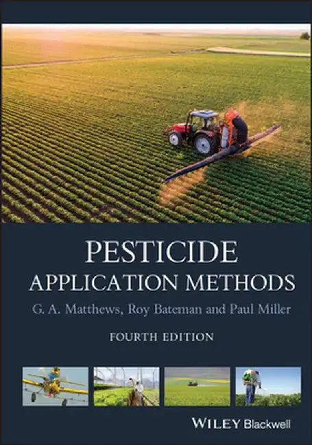 Pesticide Application Methods by Graham Matthews