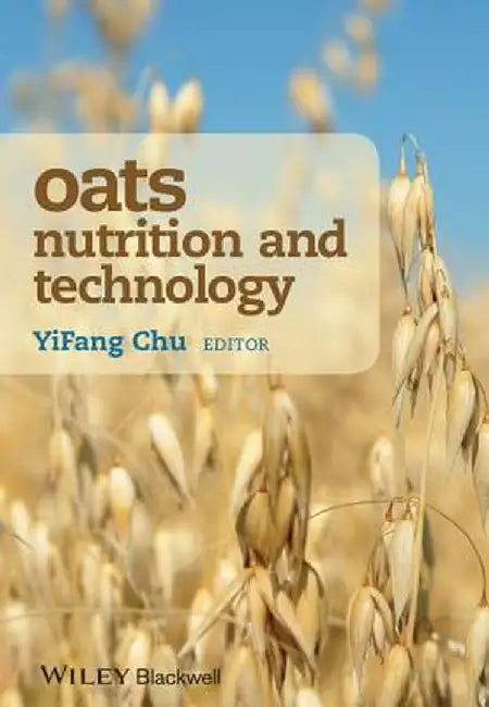 Oats Nutrition And Technology by YiFang Chu