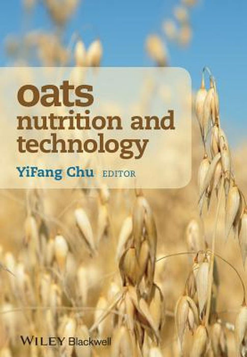 Oats Nutrition And Technology by YiFang Chu