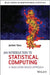 An Introduction to Statistical Computing: A Simulation-Based Approach by Jochen Voss