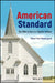American Standard: The Bible in U.S. Popular Culture by Robert Paul Seesengood