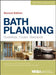 Bath Planning: Guidelines, Codes, Standards by Nkba (National Kitchen and Bath Associat