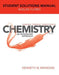 General Organic and Biological Chemistry, Student Solutions Manual: An Integrated Approach by Kenneth W. Raymond