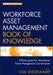 Workforce Asset Management Book of Knowledge by Lisa Disselkamp