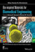 Bio-Inspired Materials for Biomedical Engineering by Anthony B. Brennan