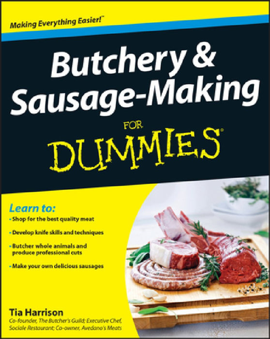 Butchery & Sausage-Making for Dummies