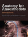 Anatomy for Anaesthetists by Harold Ellis