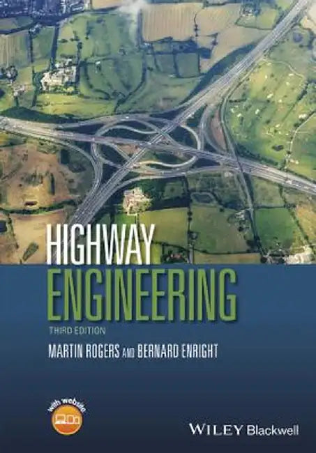 Highway Engineering by Martin Rogers