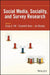 Social Media, Sociality, and Survey Research by Craig A. Hill