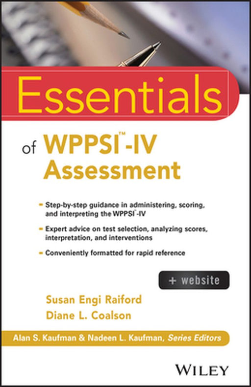 Essentials of WPPSI-IV Assessment [With CDROM] by Susan Engi Raiford