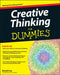 Creative Thinking For Dummies by David Cox