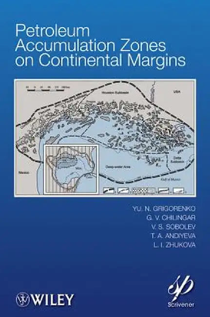 Petroleum Accumulation Zones On Continental Margins by Y. N. Grigorenko, Others