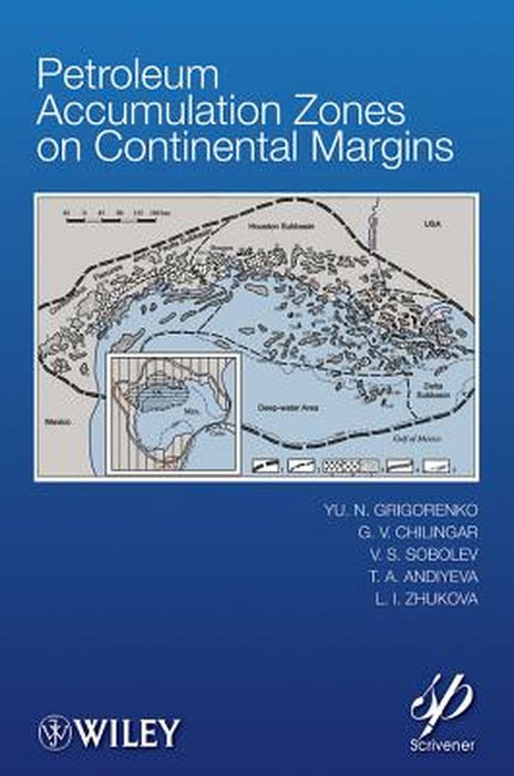 Petroleum Accumulation Zones On Continental Margins by Y. N. Grigorenko, Others