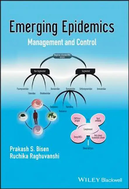 Emerging Epidemics: Management and Control by Prakash S. Bisen
