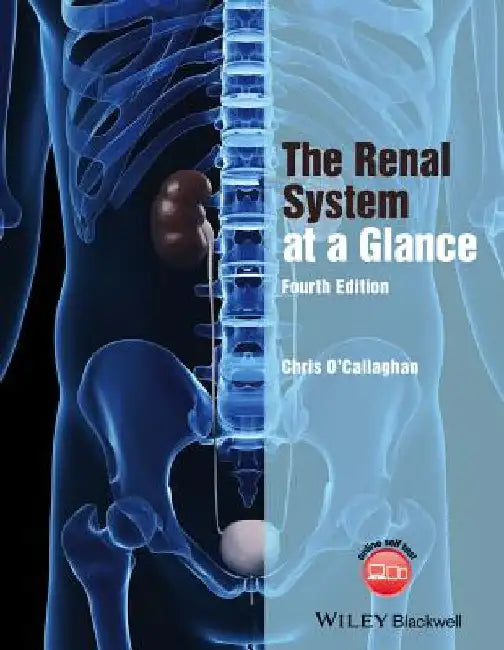 The Renal System at a Glance by Christopher O'Callaghan