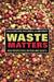 Waste Matters: New Perspectives on Food and Society by David Evans, Hugh Campbell, Anne Murcott