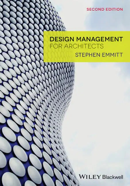 Design Management for Architects by Stephen Emmitt
