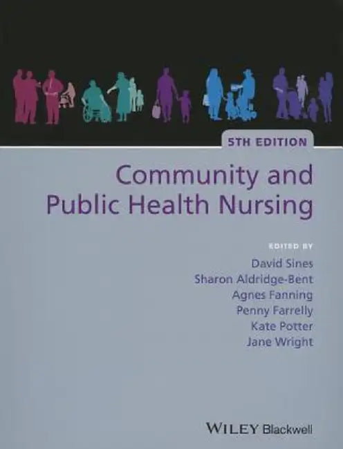 Community and Public Health Nursing by David Sines