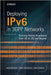 Deploying IPv6 in 3GPP Networks: Evolving Mobile Broadband from 2G to LTE and Beyond by Jouni Korhonen