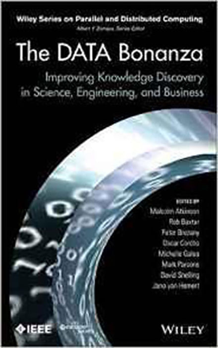 The Data Bonanza: Improving Knowledge Discovery in Science, Engineering, and Business