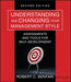 Understanding and Changing Your Management Style: Assessments and Tools for Self-Development by Robert C. Benfari