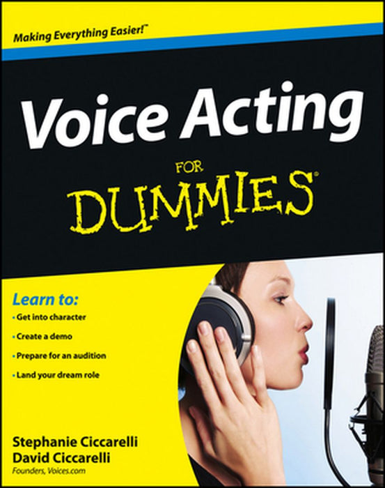 Voice Acting for Dummies by David Ciccarelli