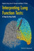 Interpreting Lung Function Tests: A Step-By Step Guide by Bruce R. Thompson