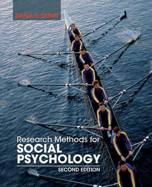 Research Methods for Social Psychology by Dana S. Dunn