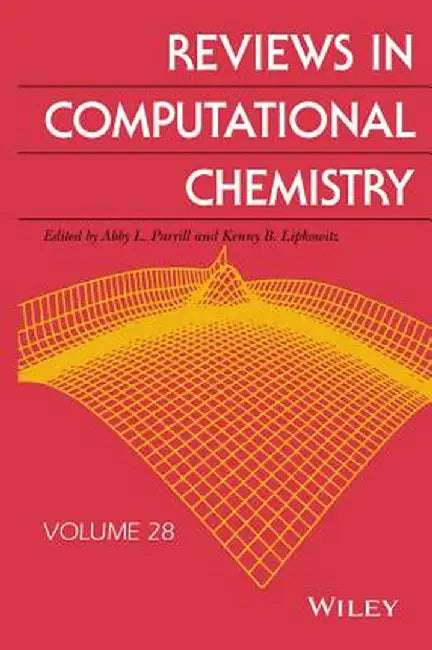 Reviews in Computational Chemistry by Abby L. Parrill