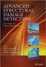 Advanced Structural Damage Detection: From Theory to Engineering Applications by Tadeusz Stepinski
