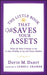 The Little Book That Still Saves Your Assets: What the Rich Continue to Do to Stay Wealthy in Up and Down Markets by David M. Darst