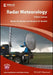 Radar Meteorology: A First Course by Robert M. Rauber