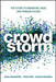 Crowdstorm: The Future of Innovation, Ideas, and Problem Solving by Shaun Abrahamson