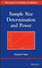 Sample Size Determination and Power by Thomas P. Ryan