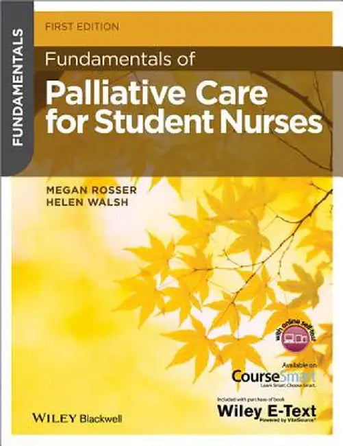 Fundamentals of Palliative Care for Student Nurses by Megan Rosser