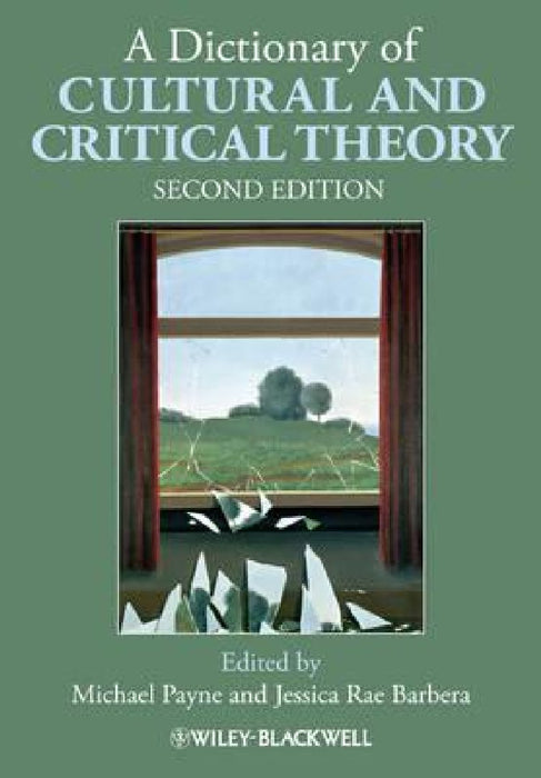 A Dictionary Of Cultural And Critical Theory