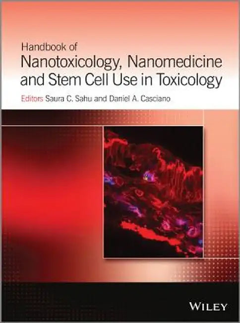 Handbook of Nanomedicine and Nanotoxicology by Saura C. Sahu