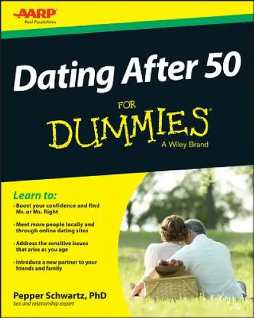 Dating After 50 for Dummies by Pepper Schwartz