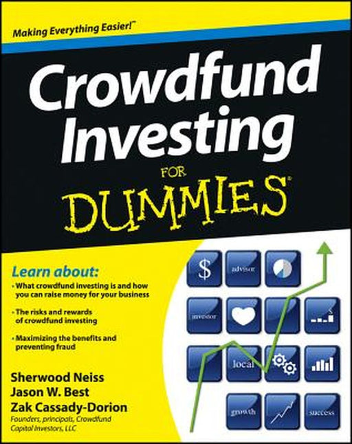 Crowdfund Investing for Dummies by Sherwood Neiss