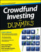 Crowdfund Investing for Dummies by Sherwood Neiss