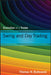 Swing and Day Trading: Evolution of a Trader by Thomas N. Bulkowski