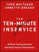 The Ten-Minute Inservice: 40 Quick Training Sessions That Build Teacher Effectiveness by Todd Whitaker