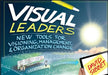 Visual Leaders: New Tools for Visioning, Management, & Organization Change by David Sibbet