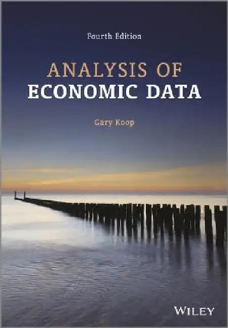 Analysis of Economic Data 4e by Gary Koop