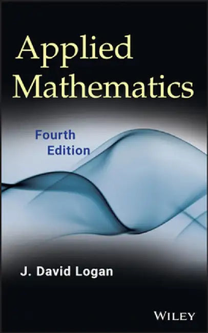 Applied Mathematics by J. David Logan
