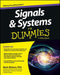 Signals & Systems for Dummies by Mark Wickert