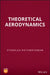 Theoretical Aerodynamics by Ethirajan Rathakrishnan