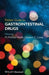 Pocket Guide to Gastrointestinai Drugs by M. Michael Wolfe