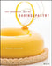 The Advanced Art of Baking & Pastry by R. Andrew Chlebana