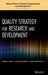 Quality Strategy For Research And Development by Ming-Li Shiu